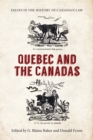 Image for Essays in the History of Canadian Law: Quebec and the Canadas