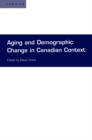 Image for Aging and Demographic Change in Canadian Context