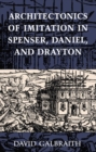 Image for Architectonics of Imitation in Spenser, Daniel, and Drayton