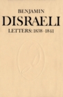 Image for Benjamin Disraeli Letters: 1838-1841, Volume 3
