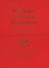 Image for Bibliography of Canadian Bibliographies