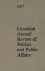 Image for Canadian Annual Review of Politics and Public Affairs 1987