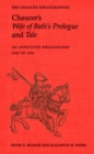 Image for Chaucer&#39;s Wife of Bath&#39;s Prologue and Tale: An Annotated Bibliography 1900 - 1995.