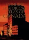 Image for Concise Historical Atlas of Canada.