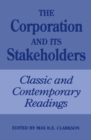 Image for Corporation and Its Stakeholders: Classic and Contemporary Readings.