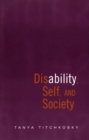 Image for Disability, Self, and Society