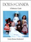 Image for Dolls of Canada: A Reference Guide.