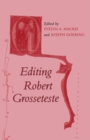 Image for Editing Robert Grosseteste