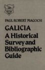 Image for Galicia: A Historical Survey and Bibliographic Guide