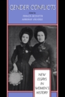 Image for Gender Conflicts: New Essays in Women&#39;s History