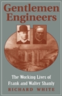 Image for Gentlemen Engineers: The Careers of Frank and Walter Shanly