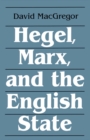 Image for Hegel Marx &amp; the  English State