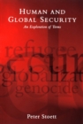 Image for Human and Global Security: An Exploration of Terms