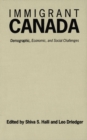 Image for Immigrant Canada: Demographic, Economic, and Social Challenges