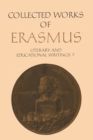 Image for Literary and Educational Writings 7: Volume 7: De virtute / Oratio funebris / Encomium medicinae / De puero / Tyrannicida / Ovid / Prudentis / Galen / Lingua : v. 29,