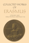 Image for Literary and Educational Writings, 5 and 6: Volume 5: Panegyricus / Moria / Julius exclusus / Institutio principis christiani . Querela pacis. Volume 6: Ciceronianus : Vol.27,