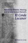 Image for Manuscript Diversity, Meaning, and Variance in Juan Manuel&#39;s El Conde Lucanor