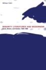 Image for Minority Literatures and Modernism: Scots, Bretons and Occitan, 1920-1990.