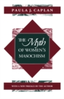 Image for Myth of  Women&#39;S Masochism
