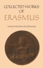 Image for Collected works of Erasmus.:  (Annotations on Romans) : Vol. 56,