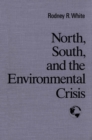 Image for North, South and the Environmental Crisis.
