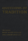 Image for Questions of Tradition