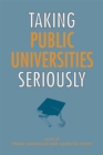 Image for Taking Public Universities Seriously