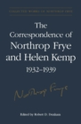 Image for Correspondence of Northrop Frye and Helen Kemp: 1932-1939