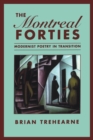 Image for Montreal Forties: Modernist Poetry in Transition