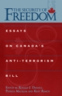 Image for Security of Freedom: Essays on Canada&#39;s Anti-Terrorism Bill