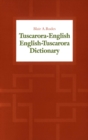 Image for Tuscarora-English / English-Tuscarora Dictionary