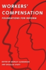 Image for Workers&#39; Compensation: Foundations for Reform