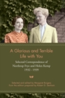 Image for Glorious and Terrible Life With You: Selected Correspondence of Northrop Frye and Helen Kemp, 1932-1939