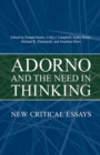 Image for Adorno and the  Need in Thinking