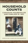 Image for Household Counts: Canadian Households and Families in 1901