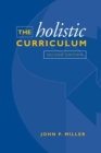 Image for The Holistic Curriculum.