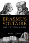 Image for Erasmus and Voltaire: Why They Still Matter