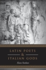 Image for Latin Poets and Italian Gods