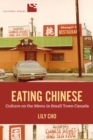 Image for Eating Chinese: Chinese Restaurants and Diaspora