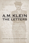 Image for A.M. Klein The Letters : Collected Works of A.M. Klein