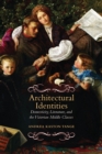 Image for Architectural Identities: Domesticity, Literature and the Victorian Middle Class