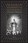 Image for Discourses of Tolerance &amp; Intolerance in the European Enlightenment