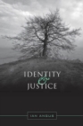 Image for Identity and Justice