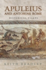 Image for Apuleius and Antonine Rome: Historical Essays