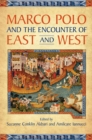 Image for Marco Polo and the Encounter of East and West