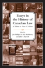 Image for Essays in the History of Canadian Law: A Tribute to Peter N. Oliver