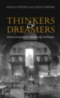 Image for Thinkers and Dreamers: Historical Essays in Honour of Carl Berger