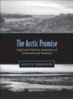 Image for Arctic Promise: Legal and Political Autonomy of Greenland and Nunavut