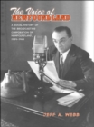 Image for Voice of Newfoundland: A Social History of the Broadcasting Corporation of Newfoundland,1939-1949
