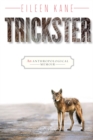 Image for Trickster: An Anthropological Memoir